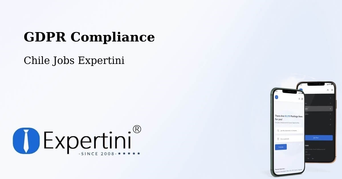 EU GDPR Compliance Statement – Gorbea - Chile Jobs Expertini