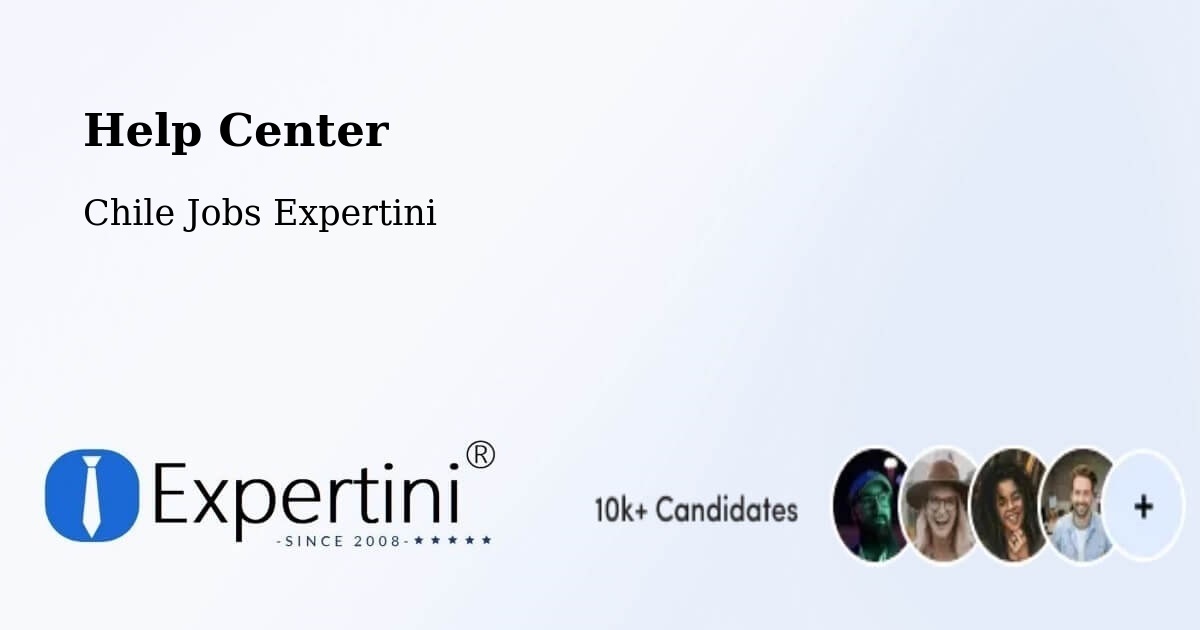 Help Center – Gorbea - Chile Jobs Expertini