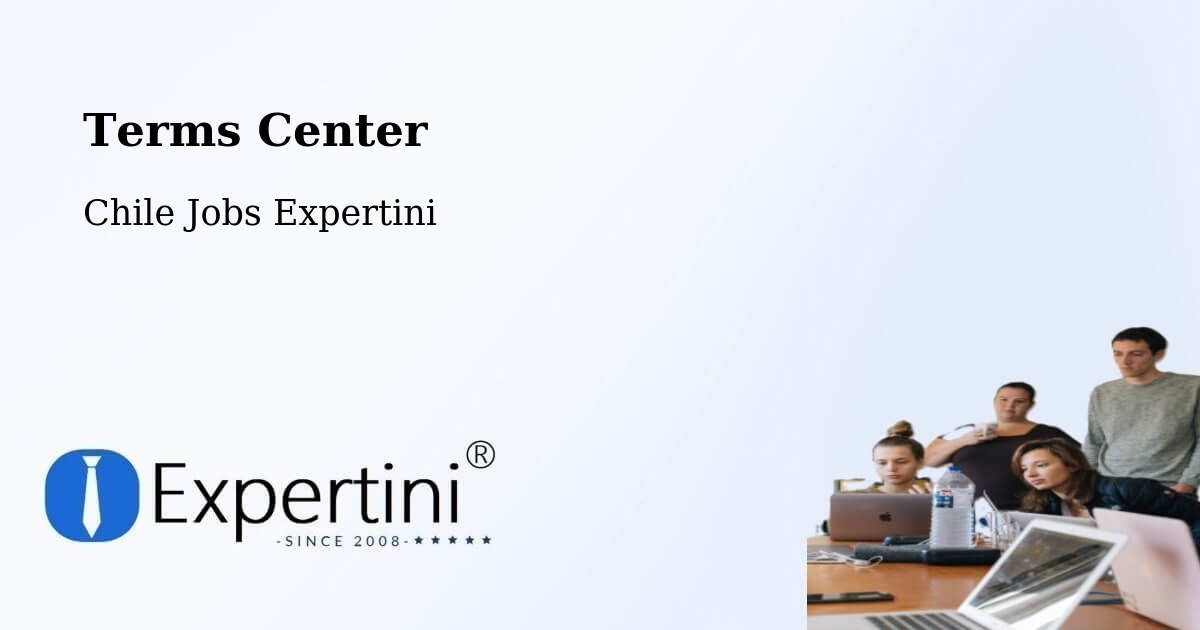 Terms of Service – Gorbea - Chile Jobs Expertini